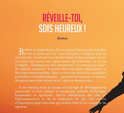 Résumé au dos du roman Réveille-toi, sois heureux !